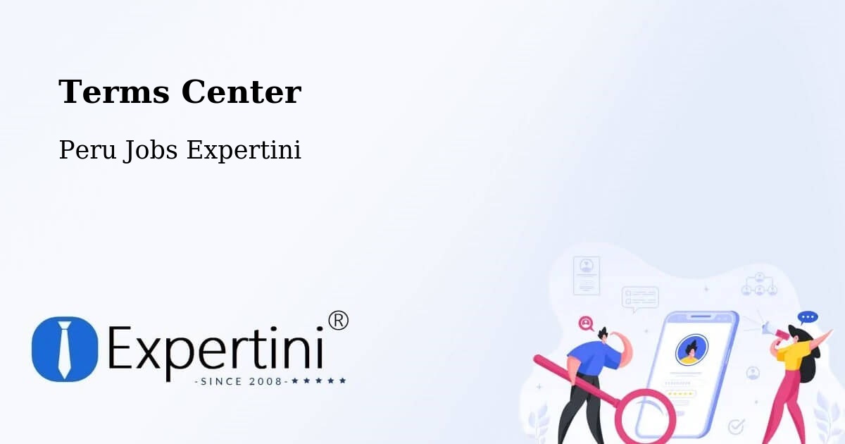 Terms of Service – Junín - Peru Jobs Expertini
